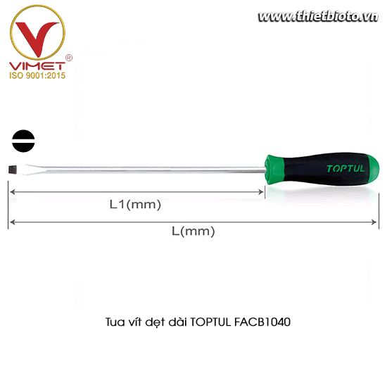 Tua vít dẹt dài TOPTUL FACB1040